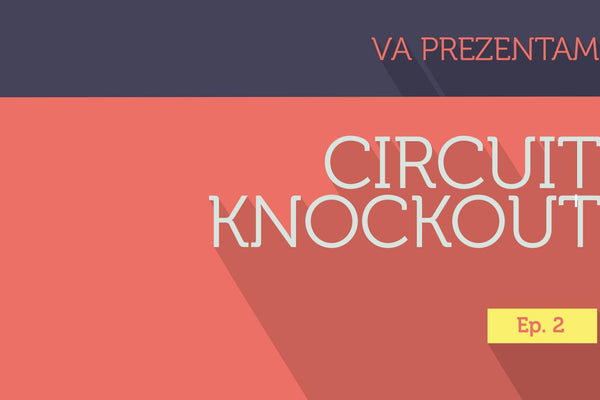 Circuit Knockout Ep.2